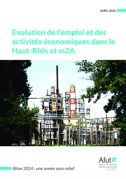 Evolution de l’emploi et des activités économiques dans le Haut-Rhin et m2A : bilan 2024 : une année sans relief