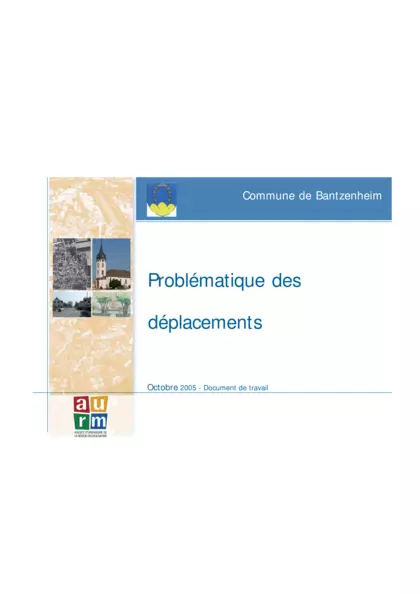 Commune de Bantzenheim : Problématique des déplacements (diffusion limitée)