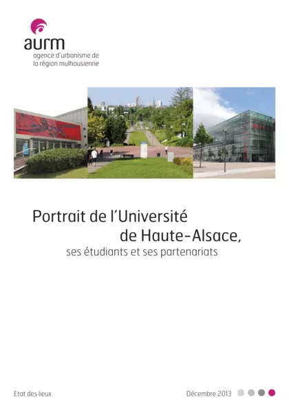 Portrait de l'Université de Haute-Alsace : ses étudiants et ses partenariats