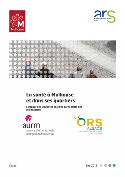 La santé à Mulhouse et dans ses quartiers