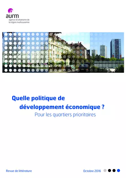 Quelle politique de développement économique ? Pour les quartiers prioritaires