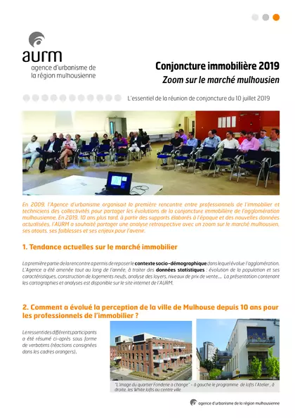 Conjoncture immobilière 2019 : zoom sur le marché mulhousien : essentiel de la réunion de conjoncture du 10 juillet 2019