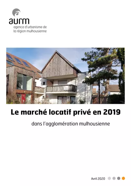 Le marché locatif privé en 2019 dans l'agglomération