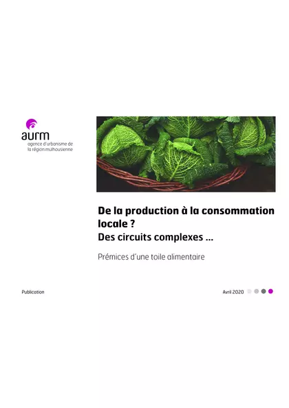 De la production à la consommation locale ? Des circuits complexes... prémices d'une toile alimentaire