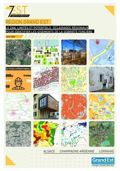 Région Grand Est : le ZAN, limites et potentiels : éclairages régionaux pour identifier les gisements de la sobriété foncière