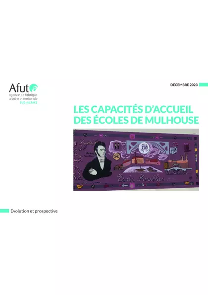 Les capacités d'accueil des écoles de Mulhouse : évolution et prospective