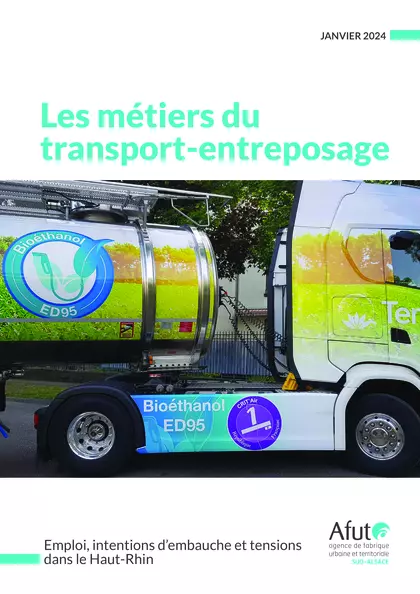 Les métiers du transport-entreposage : emploi, intentions d'embauche et tensions dans le Haut-Rhin