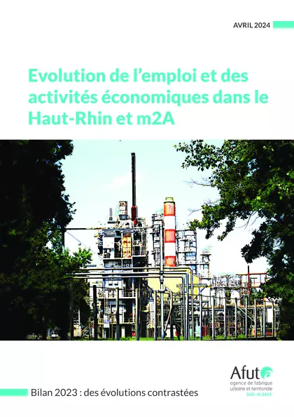 Evolution de l'emploi et des activités économiques dans le Haut-Rhin et m2A : bilan 2023  - des évolutions contrastées