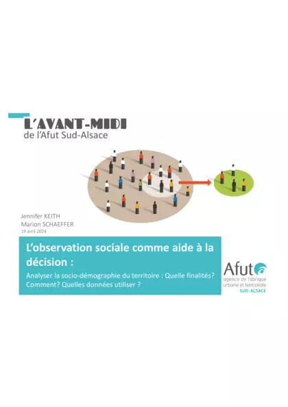 Avant-Midi : l'observation sociale comme aide à la décision : analyser la socio-démographie du territoire : quelle finalité ? Comment ? Quelles données utiliser ?