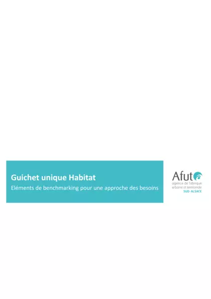 Guichet unique Habitat Eléments de benchmarking pour une approche des besoins