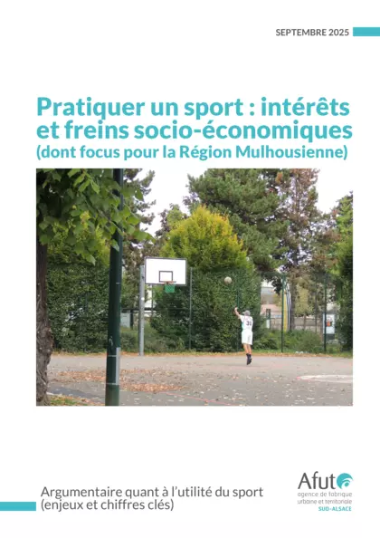 Pratiquer un sport : intérêts et freins socio-économiques (dont focus pour la Région Mulhousienne)