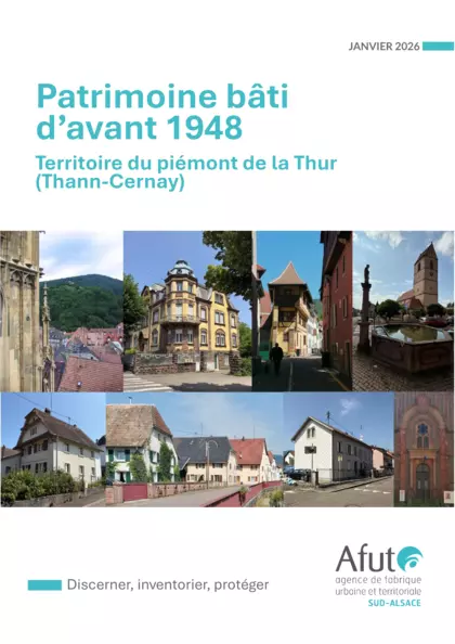 Patrimoine bâti d’avant 1948 Territoire du piémont de la Thur (Thann-Cernay)